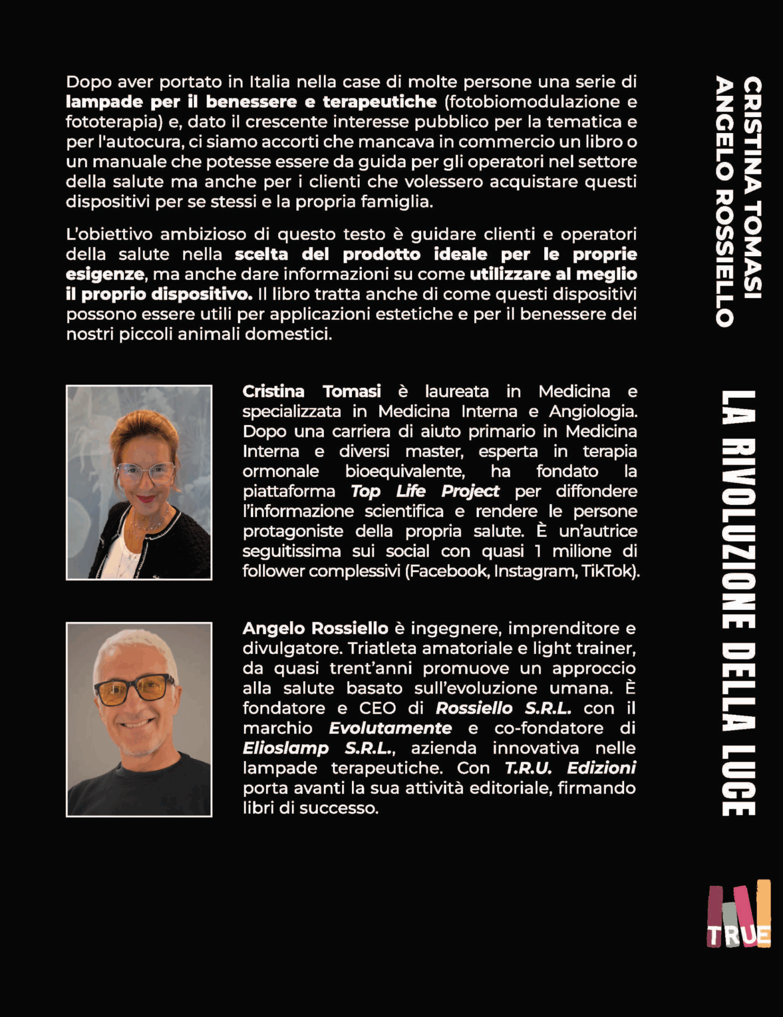 LA RIVOLUZIONE DELLA LUCE – I protocolli di Fotomedicina contro dolore cronico, infiammazione e stanchezza per recuperare salute, energia e benessere in modo naturale - immagine 2